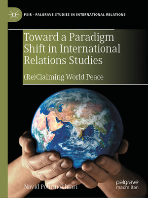 cover image of Toward a Paradigm Shift in International Relations Studies